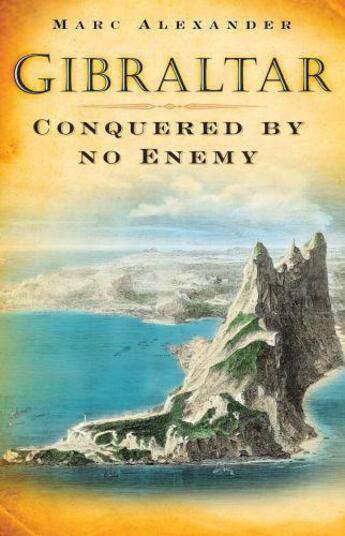 Couverture du livre « Gibraltar » de Alexander Marc aux éditions History Press Digital