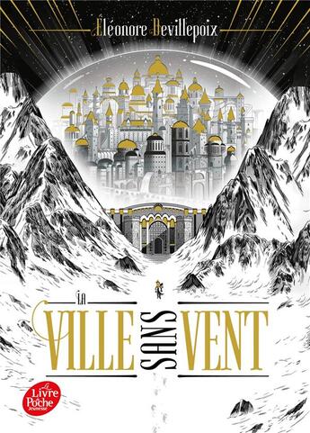 Couverture du livre « La ville sans vent t.1 » de Eleonore Devillepoix aux éditions Le Livre De Poche Jeunesse