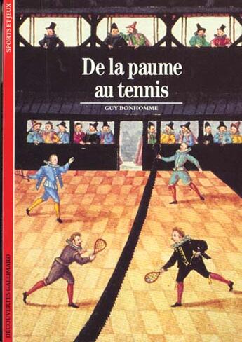 Couverture du livre « De la paume au tennis » de Guy Bonhomme aux éditions Gallimard