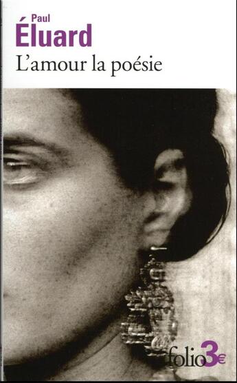 Couverture du livre « L'amour la poésie » de Paul Eluard aux éditions Folio