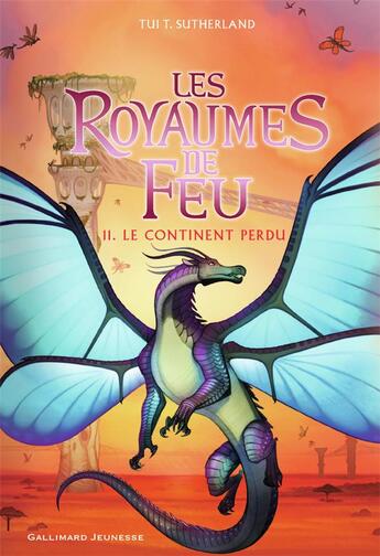 Couverture du livre « Les royaumes de feu Tome 11 : Le continent perdu » de Tui T. Sutherland aux éditions Gallimard-jeunesse