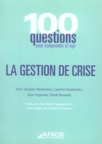 Couverture du livre « Gestion de crise » de  aux éditions Afnor