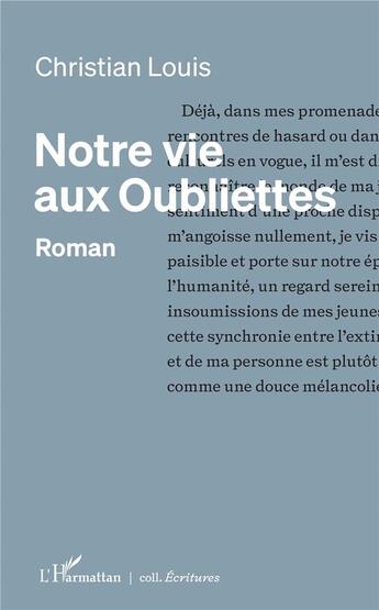 Couverture du livre « Notre vie aux oubliettes » de Louis Christian aux éditions L'harmattan