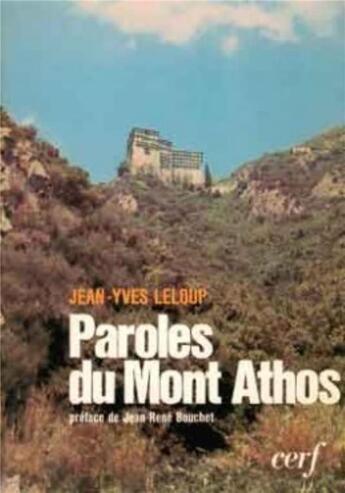 Couverture du livre « Paroles du Mont Athos » de Jean-Yves Leloup aux éditions Cerf