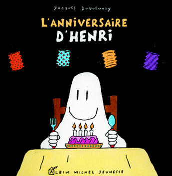 Couverture du livre « L'anniversaire d'henri » de Jacques Duquennoy aux éditions Albin Michel