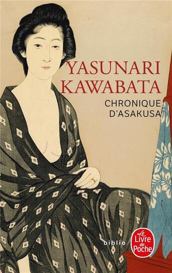 Couverture du livre « Chronique d'Asakusa » de Yasunari Kawabata aux éditions Le Livre De Poche