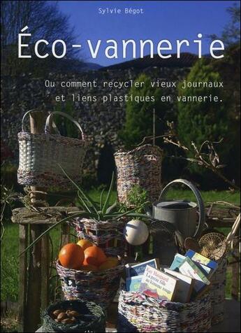 Couverture du livre « Éco-vannerie » de Sylvie Begot aux éditions De Terran