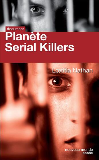 Couverture du livre « Planète serial killers » de Loetitia Nathan aux éditions Nouveau Monde