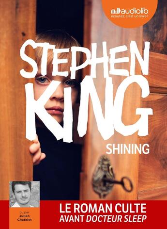 Couverture du livre « Shining - livre audio 2 cd mp3 » de Stephen King aux éditions Audiolib