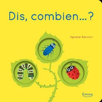 Couverture du livre « Dis, combien... ? » de Agnese Baruzzi aux éditions Kimane