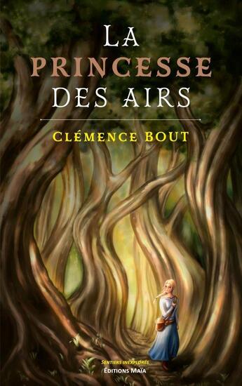 Couverture du livre « La princesse des airs » de Clemence Bout aux éditions Editions Maia