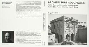 Couverture du livre « Architecture soudanaise ; vitalité d'une tradition urbaine et monumentale » de Serge Domian aux éditions L'harmattan