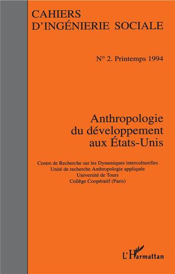 Couverture du livre « Anthropologie du développement aux Etats-Unis » de  aux éditions L'harmattan