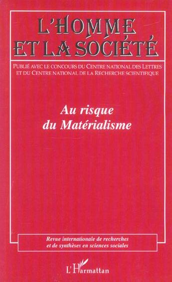 Couverture du livre « Au risque du materialisme - vol150 » de  aux éditions L'harmattan