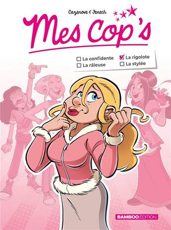 Couverture du livre « Mes cop's mini : la rigolote » de Christophe Cazenove et Philippe Fenech aux éditions Bamboo