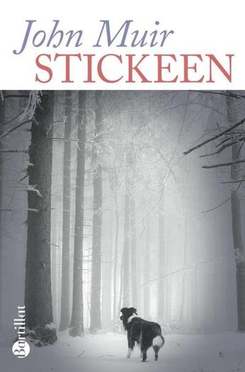 Couverture du livre « Stickeen » de John Muir aux éditions Bartillat
