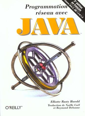 Couverture du livre « Programmation Reseau Avec Java ; 2e Edition » de Elliotte Harold aux éditions O Reilly France