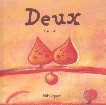 Couverture du livre « Deux (grand format) » de Eric Battut aux éditions Bilboquet