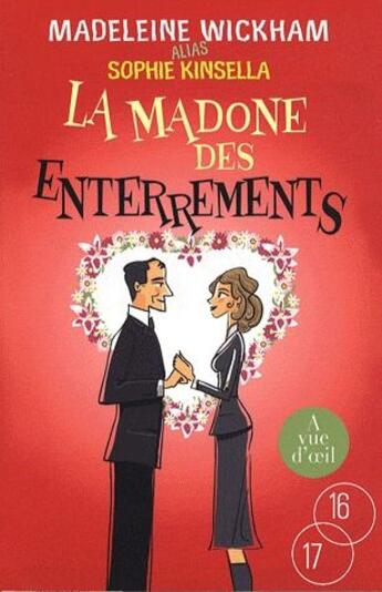 Couverture du livre « La madone des enterrements » de Sophie Kinsella et Madeleine Wickham aux éditions A Vue D'oeil