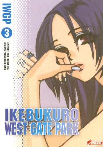 Couverture du livre « Ikebukuro west gate park Tome 3 » de A Sena et I Ishira aux éditions Asuka