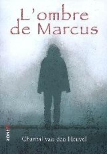 Couverture du livre « L'ombre de marcus » de Van Den Heuvel aux éditions Mijade