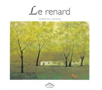 Couverture du livre « Le renard » de Leith Douglas Morton aux éditions Circonflexe