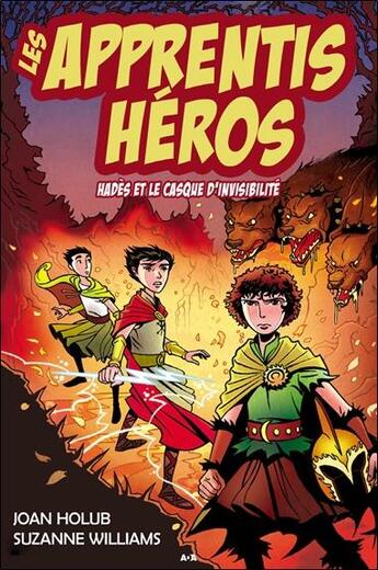 Couverture du livre « Les apprentis héros t.3 ; Hadès et le casque d'invisibilité » de Suzanne Williams et Joan Holub aux éditions Ada