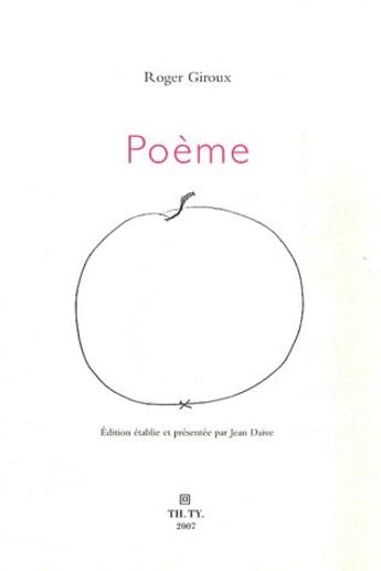 Couverture du livre « Poème » de Roger Giroux aux éditions Theatre Typographique