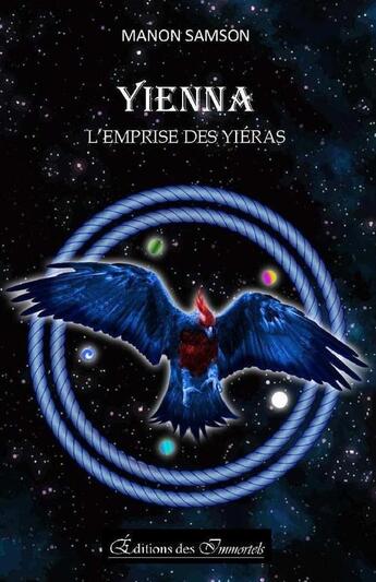 Couverture du livre « Yienna » de Manon Samson aux éditions Editions Des Immortels