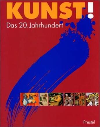 Couverture du livre « Kunst das 20 jahrhundert /allemand » de  aux éditions Prestel