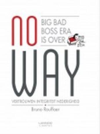 Couverture du livre « No way » de Bruno Rouffaer aux éditions Uitgeverij Lannoo