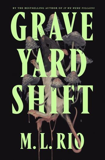 Couverture du livre « GRAVEYARD SHIFT » de M.L. Rio aux éditions Hachette