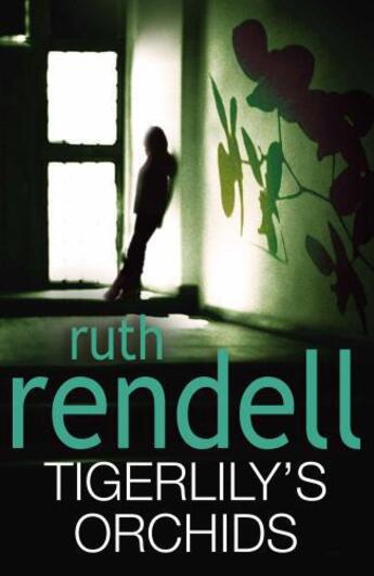 Couverture du livre « Tigerlily's Orchids » de Ruth Rendell aux éditions Random House Digital