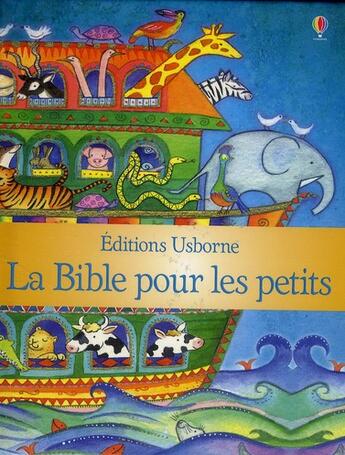 Couverture du livre « La Bible pour les petits » de Jenny Tyler aux éditions Usborne