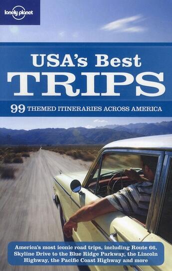 Couverture du livre « USA's best trips » de Sara Benson aux éditions Lonely Planet France