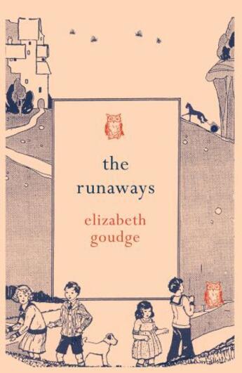 Couverture du livre « The Runaways » de Elizabeth Goudge aux éditions Hesperus Press Ltd Digital