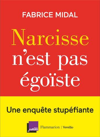 Couverture du livre « Narcisse n'est pas egoiste » de Fabrice Midal aux éditions Flammarion