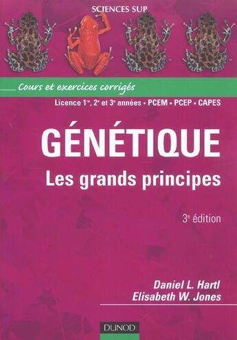 Couverture du livre « Genetique : les grands principes - cours et exercices corriges (3e édition) » de Hartl Daniel aux éditions Dunod