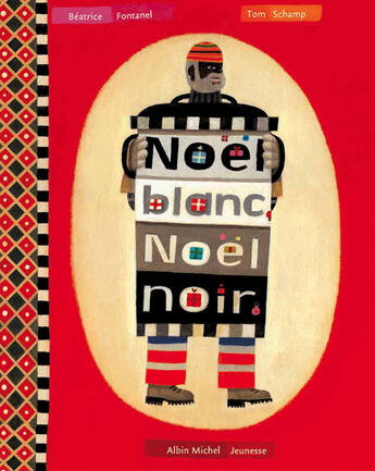 Couverture du livre « Noël blanc, Noël noir » de Beatrice Fontanel et Tom Schamp aux éditions Albin Michel Jeunesse