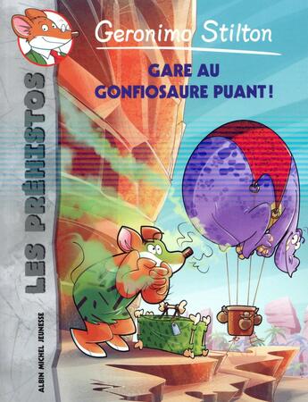 Couverture du livre « Les préhistos Tome 13 » de Geronimo Stilton aux éditions Albin Michel