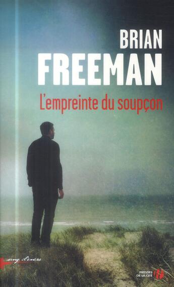 Couverture du livre « L'empreinte du soupçon » de Brian Freeman aux éditions Presses De La Cite