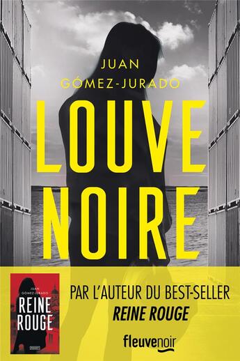 Couverture du livre « Louve noire » de Juan Gomez-Jurado aux éditions Fleuve Editions