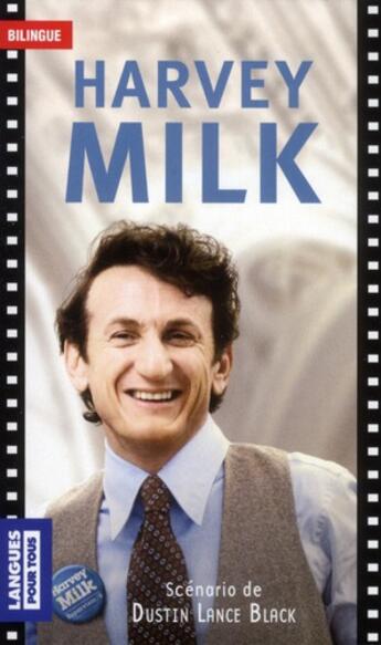 Couverture du livre « Harvey Milk » de Dustin Lance Black aux éditions Pocket