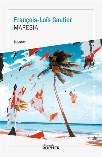 Couverture du livre « Maresia » de Francois Lois Gautier aux éditions Rocher