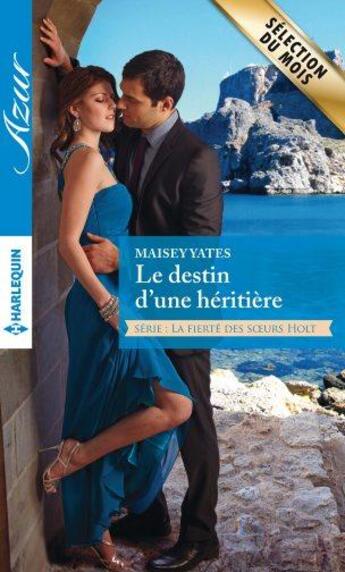 Couverture du livre « Le destin d'une héritière » de Lynne Graham aux éditions Harlequin