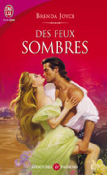 Couverture du livre « Des feux sombres » de Brenda Joyce aux éditions J'ai Lu