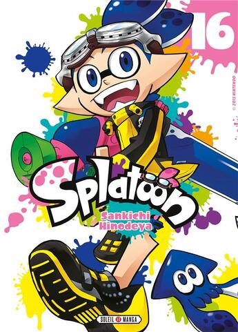 Couverture du livre « Splatoon Tome 16 » de Hinodeya Sankichi aux éditions Soleil