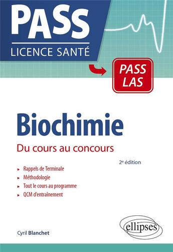 Couverture du livre « Biochimie » de Cyril Blanchet aux éditions Ellipses