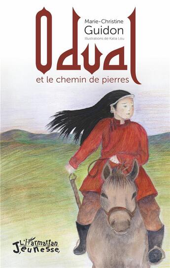 Couverture du livre « Odval et le chemin de pierres » de Marie-Christine Guidon aux éditions L'harmattan