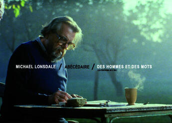 Couverture du livre « Michael Lonsdale, Des Hommes Et Des Mots » de Michael Lonsdale aux éditions Editions De L'oeil